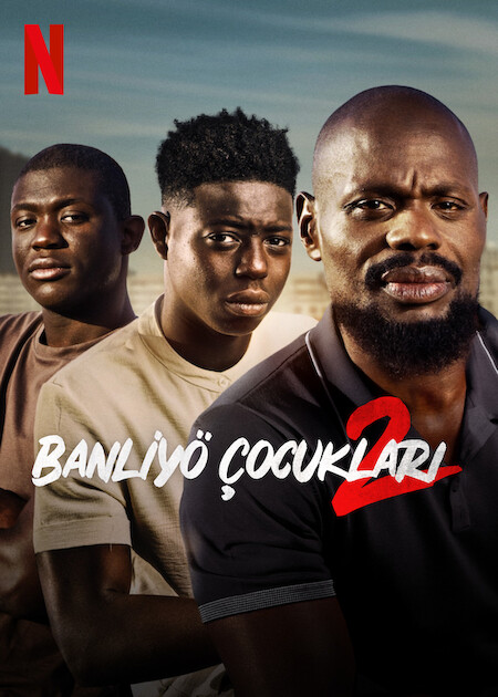 Street Flow Banliyö Çocukları 2 izle