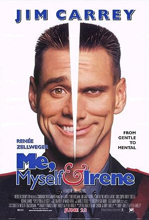 Ben Kendim ve Sevgilim Me, Myself & Irene 2000 izle