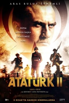 Atatürk 1881 – 1919 (2. Film) izle