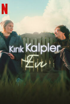 Kırık Kalpler Evi Netflix Filmi izle