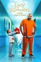 Lucy Shimmers and the Prince of Peace izle