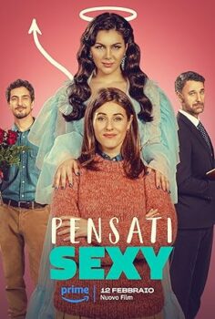 Pensati Sexy (Hâlâ Güzel) izle