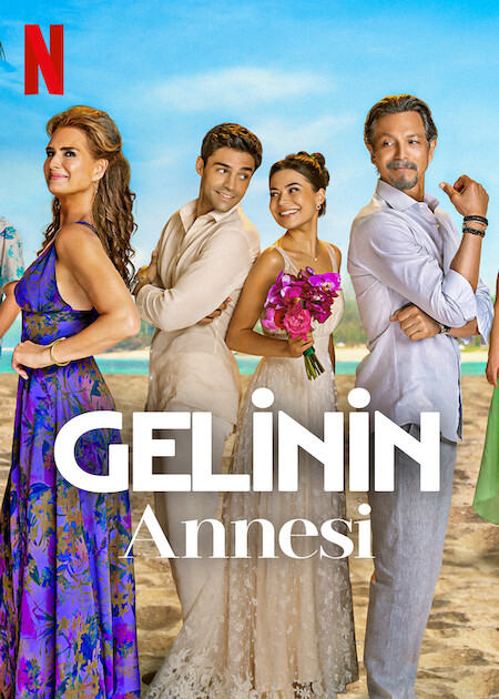 Gelinin Annesi Netflix filmi izle