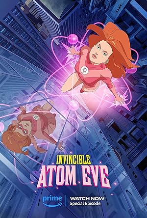 Invincible Atom Eve izle
