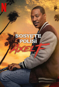 Sosyete Polisi: Axel F izle