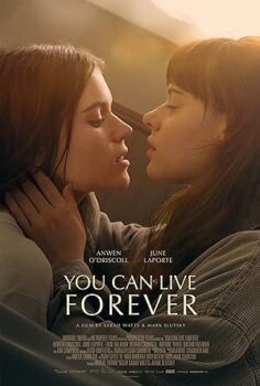You Can Live Forever 2022 izle
