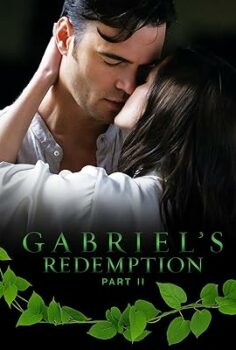 Gabriel’s Redemption: Part 2 izle