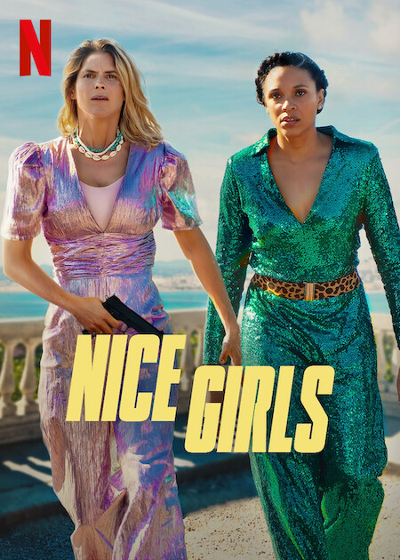Nice Girls 2024 izle