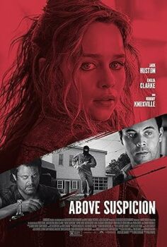 Şüphe Ötesi (Above Suspicion) 2019 izle