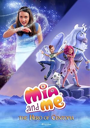 Mia ve Ben: Centopia’nın Kahramanı 2022 izle