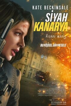 Siyah Kanarya 2024 izle