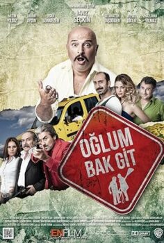 Oğlum Bak Git izle