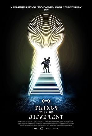 Things Will Be Different 2024 izle