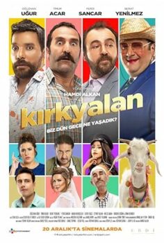 Kırk Yalan izle 2019 Sansürsüz