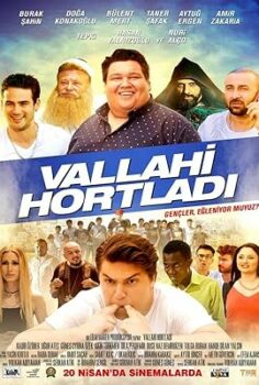 Vallahi Hortladı izle