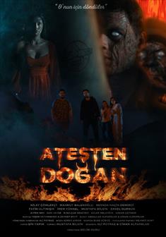 Ateşten Doğan 2024 izle