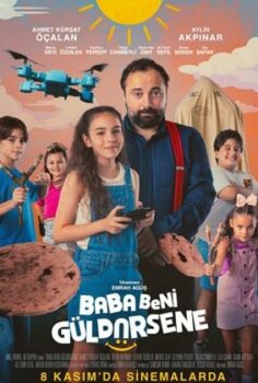 Baba Beni Güldürsene 2024 izle