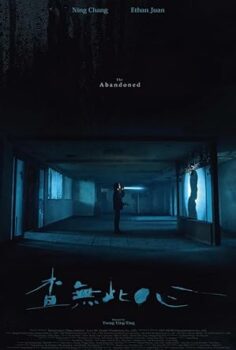 The Abandoned Cha wu ci xin izle