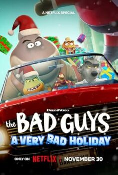 Kim Demiş Kötüyüz Diye? – Çok Kötü Bir Noel The Bad Guys: A Very Bad Holiday izle