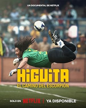 Higuita El camino del Escorpión izle