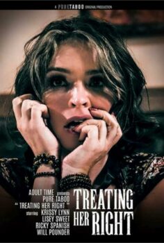 Şehvetin Karşı koyulmaz isteği Treating Her Right izle