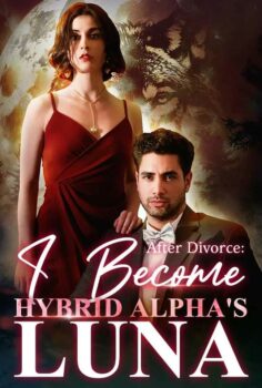 After Divorce: I Become Hybrid Alpha’s Luna izle