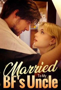 Married to My BF’s Uncle izle