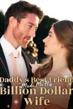 Daddy’s Best Friend Billion Dollar Wife izle