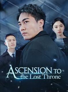 Ascension to the Lost Throne izle