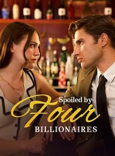Spoiled by Four Billionaires izle