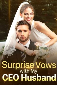 Surprise Vows With My Ceo Husband izle