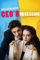 Billionaire CEO’s Obsession izle