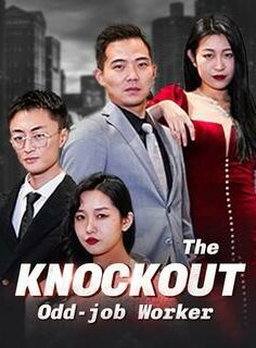 The Knock Out Odd Job Worker izle