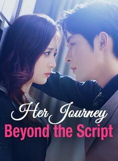 her journey beyond the script izle