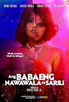 Ang Babaeng Nawawala Sa Sarili 2022 izle