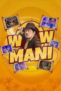 Wow mani 2025 izle