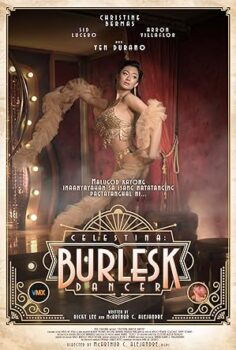 Celestina: Burlesk Dancer 2024 izle