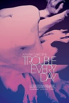Her gün Başka Bir Bela Trouble Every Day 2001 izle