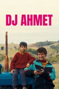 DJ Ahmet 2025 izle