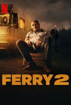 Ferry 2 izle