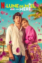 Ana Oğul Balayı Honeymoon Crasher 2025 izle