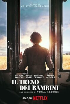 The Children’s Train Il treno dei bambini Çocukların Treni 2024 izle