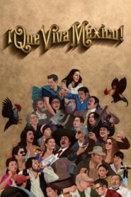 Çok Yaşa Meksika! 2023 izle
