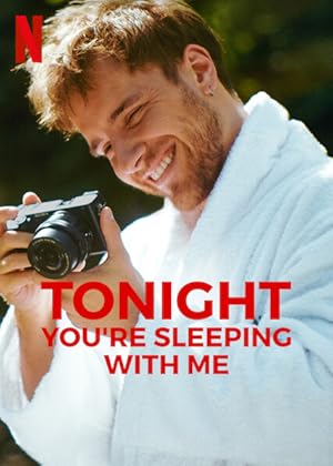 Bu Gece Benimlesin – Tonight You’re Sleeping with Me izle