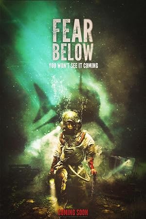 Fear Below 2025 izle