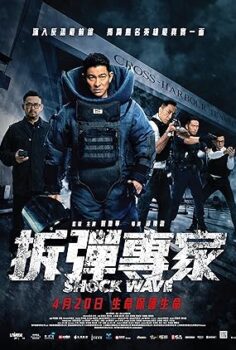 Şok Dalgası Shock Wave 2017 izle