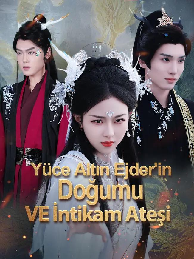 Yüce Altın Ejder’in Doğumu ve İntikam Ateşi izle