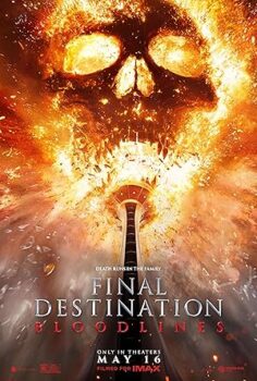 Son Durak Kan Bağı – Final Destination: Bloodlines 2025 izle