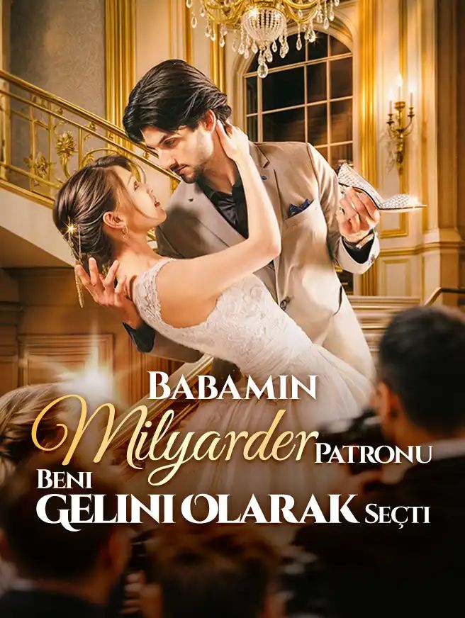 Babamın Milyarder Patronu Beni Gelini Olarak Seçti izle