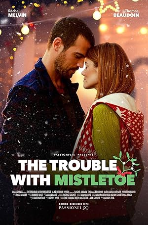 The Trouble with Mistletoe 2017 izle